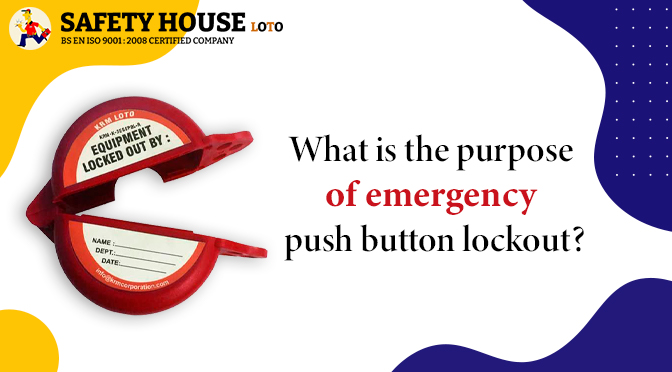 Emergency Push Button Lockout Archives