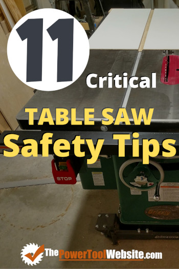 11 Critical Table Saw Safety Tips For All Woodworkers