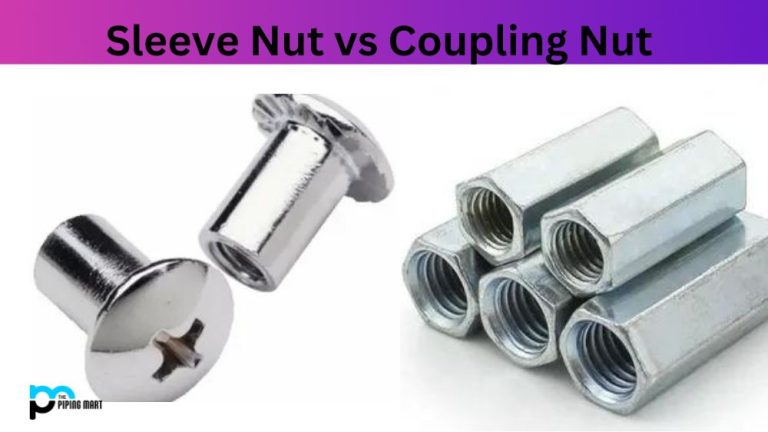 Sleeve Nut vs Coupling Nut – What’s the Difference